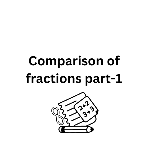 Comparison of fractions part-1